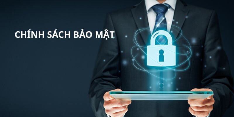 Chính Sách Bảo Mật Là Gì?